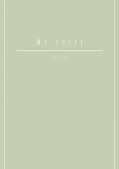      My voice