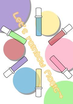 Let's  Rainbow Magic！