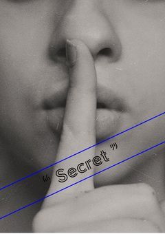 “ Secret ”