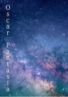 Oscar Fantasia ~散りばめられた宝石~