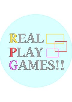 REAL PLAY GAMES！！