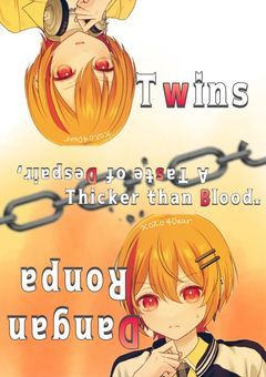 〔〆〕Twins DanganRonpa