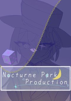 {事務所} Nocturne Park Productions