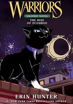 WARRIORS   THE RISE OF SCOURGE 　〜scourge達の物語
