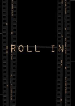 Roll in