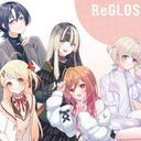 ReGLOSS（らでん抜き、夢主入り）