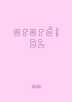ﾅﾝﾃﾞﾓwrwrd!