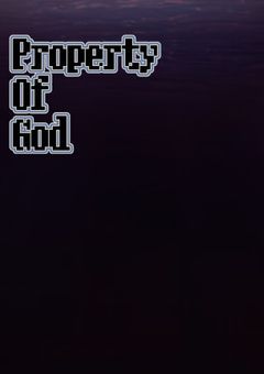 【Property of God】