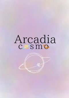 🪐　arcadia cosmo　💫