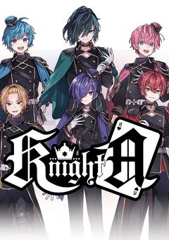 KnightA―騎士A―の皆さんは妹溺愛中!
