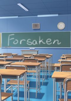Forsaken-学パロ