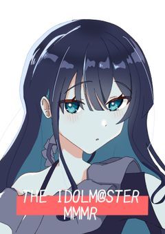 【学園】THE IDOLM@STER MMMR