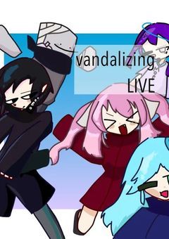 vandalizing live(ライブを荒らす)vs1