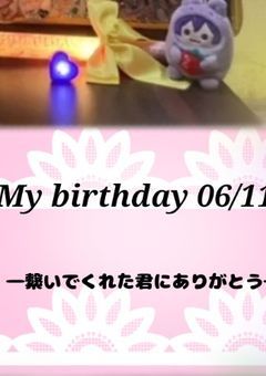 〜Birthday〜