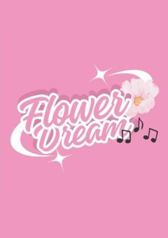 【公式】Flower Dream