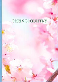 SPRINGCOUNTRY〜春の国を作り出す〜（1期生・スタッフ募集中）