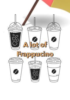 A lot of frappuccino 詳細