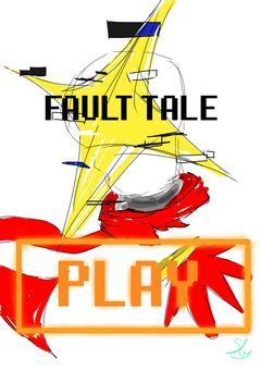 Fault tale