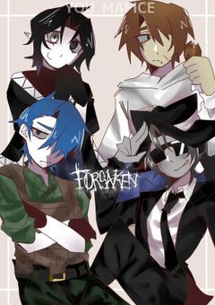 Forsaken妄想ストーリー