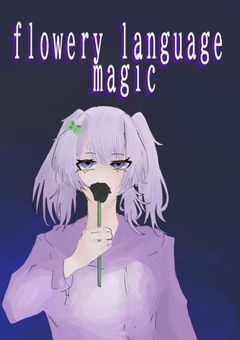 flowery language magic 