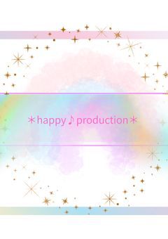 ＊happy♪production＊