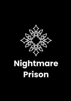 Nightmare Prison