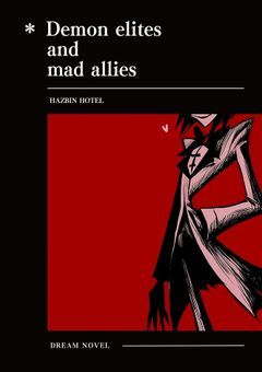 ＊ Demon elites and mad allies