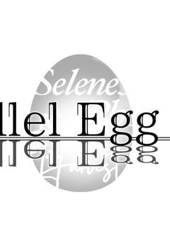 　Parallel Egg Path