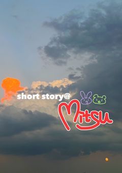 short story@mitsu