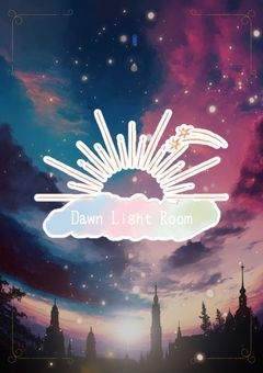 【 Ptuber事務所 】DawnLightRoom‐2nd Generation‐
