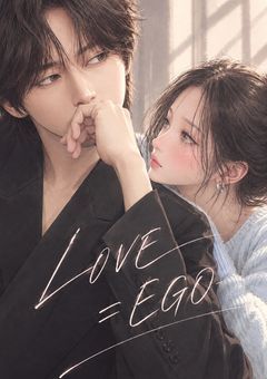LOVE = EGO 