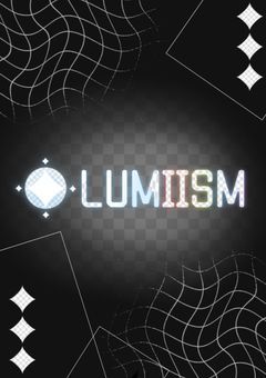 ⊠ãLUMIISM ãâŠ