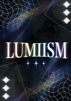 ✦ LUMIISM ✦ (準備中)