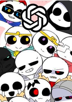 【UT_AU】チャットGPTに物語作らせてみたー　タイトル：「推しに会ったので、死ぬかもしれない」