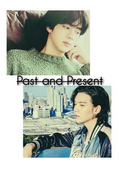 Past and Present