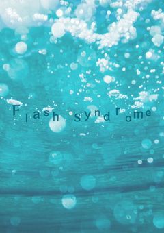 Flash Syndrome