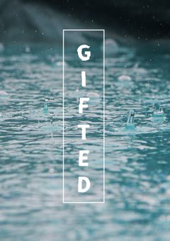 GIFTED