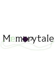 【リメイク】Memorytale