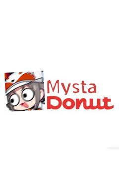 ミスタドーナツ ㅤㅤㅤㅤㅤㅤ 【Mysta Donut】