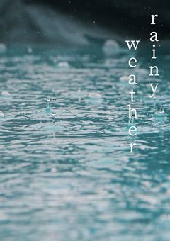 ~rainy weather~