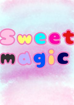 スウィートマジック🪄Sweetmagic