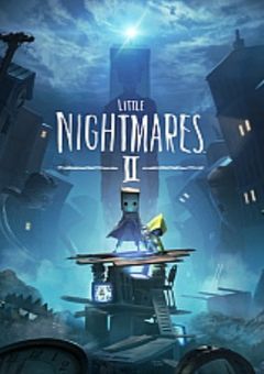 リトルナイトメア2ーここは何処？ー