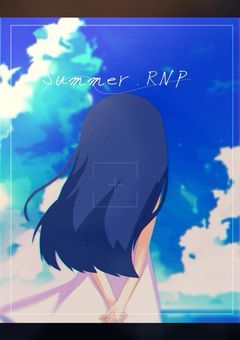 Summer . RNP 〆
