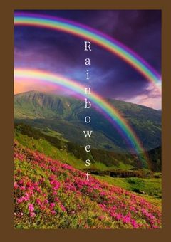 R a i n b o w e s t .