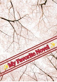 ✨My Favorite Novel ✨