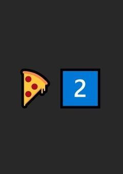   　⩥ pizza two