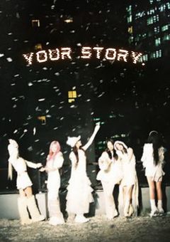 　Your story.