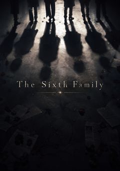 The Sixth Family